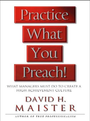 cover image of Practice What You Preach